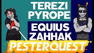 Pesterquest #7 TEREZI AND EQUIUS