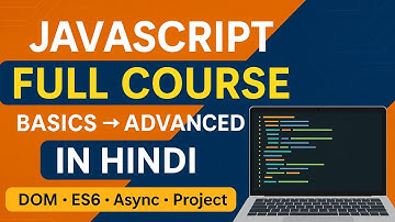 JavaScript Full Course in Hindi - JavaScript Tutorial for Beginners