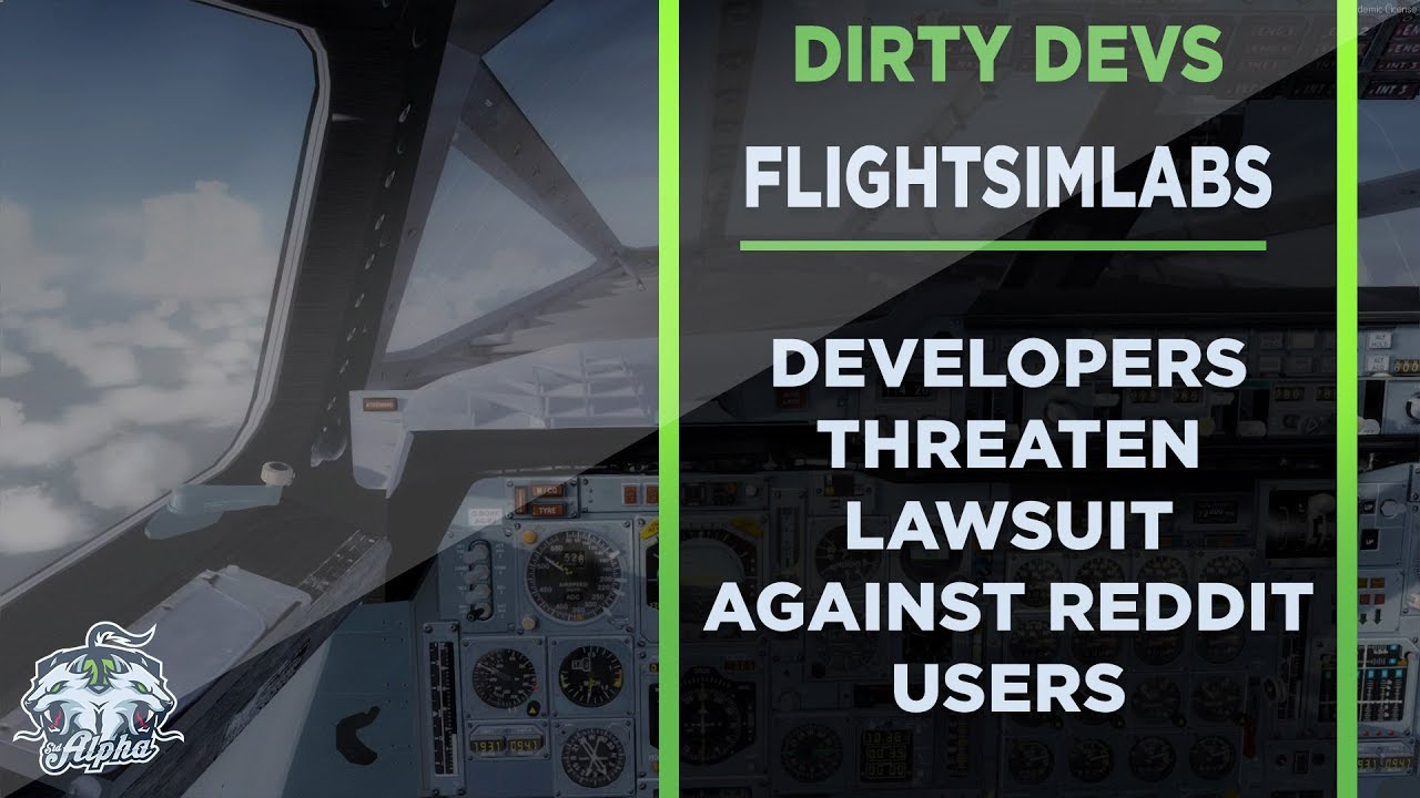 Dirty Devs: FlightSimLabs threaten to sue Reddit Commenters