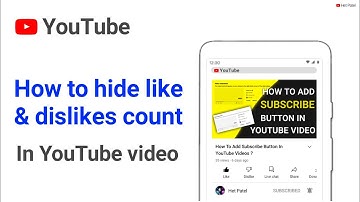 How To Hide Like & Dislike Count In YouTube Videos
