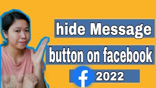 Paano tanggalin ang Message button sa facebook/2022