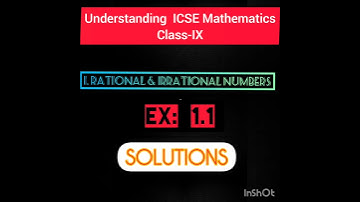 Understanding ICSE Mathematics by ML Aggarwal Class-IX. Solutions of Ch-1,Ex:1.1
