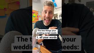 The Two Essential Parts Of A Great Wedding Ceremony Script