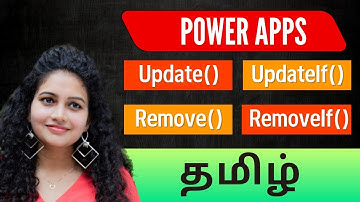 தமிழ் | Power Apps | Update, UpdateIf, Remove & RemoveIf | Data Manipulation Functions  | Tamil