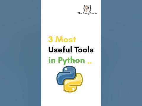 3 Most Useful Tools in python| Powerful Tools| Python programming| # ...