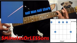 How to Play King Krule - Half Man Half Shark | Guitar Lesson