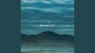 No Way Out