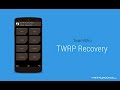 شرح تركيب الريكفري TWRP V2 8 0