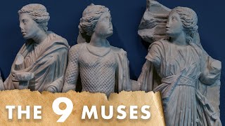 The Nine Muses. Ancient Greek Mythology: Greek gods of poetry, the arts and memory.