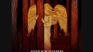 Watch Sleep For Sleepers Bravery video