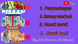 Kumpulan PISAAN Siti Niswani Nisdawati