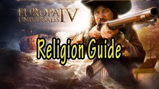 Europa Universalis IV Religion Guide