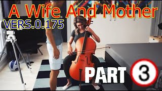 Download Lagu A Wife And Mother VERS.0.175 -PART 3 MP3