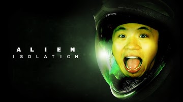 Alien  Isolation Part 1(Live Reaction - Tagalog)