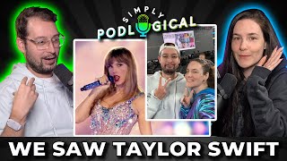 We Saw Taylor Swift  SimplyPodLogical #149