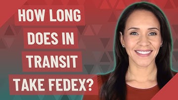 How long does in transit take FedEx?