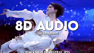 BTS - BLACK SWAN Orchestral Vers. 8D AUDIO
