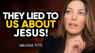 Vatican CHANGED/DELETED Jesus' TRUE Teachings! Ancient BEINGS Hold the TRUTH! | Melissa Tittl