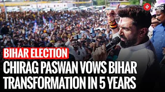 Chirag Paswan Promises a Golden Era for Bihar, Pledges Major Reforms in the Next 5 Years | Bihar