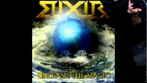 ELIXIR "Unleash the Magic"