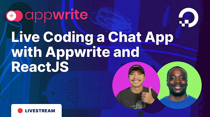 Live Coding a Chat App With Appwrite and ReactJS