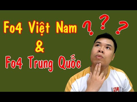 [Talkshow] - chơi FO4 Việt Nam hay Trung Quốc