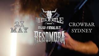 BESOMORA - Wacken Metal Battle Finals Australia (Promo Video)