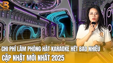 Chi Phí Tổng Hợp Để Thiết Kế Thi Công Một Phòng Karaoke | Nội Thất Karaoke Bảo Long