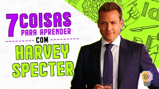 7 Lições de vida com Harvey Specter | Suits