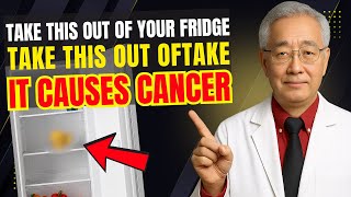 Take This FOOD Out of the Fridge NOW: REAL Cancer Risk