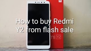 Trick To Buy Redmi Y2 from flash sale MI Store App | Amazon