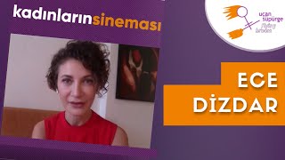 Ece Dizdar Kadınların Sineması 