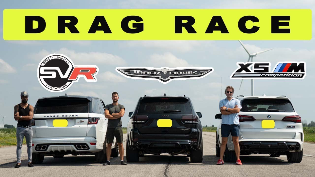 ⁣2022 BMW X5M Competition vs Grand Cherokee Trackhawk vs Range Rover Sport SVR, a heavy drag race!