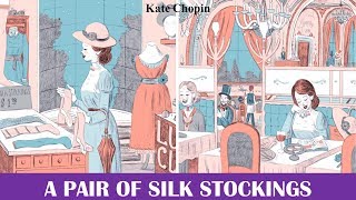 Learn English Through Story - A Pair of Silk Stockings by Kate Chopin screenshot 4