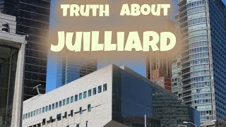 The Truth About Juilliard