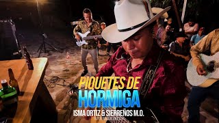 Piquetes De Hormiga / Ranchiando Ando - Isma Ortiz & Sierreños M.O. 