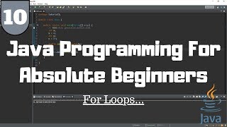Java Tutorial for Beginners #10 - For Loops (Continued)