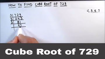 How to Find Cube Root of 729 / Finding Cube Root by Prime Factorization / Cube Root of 729