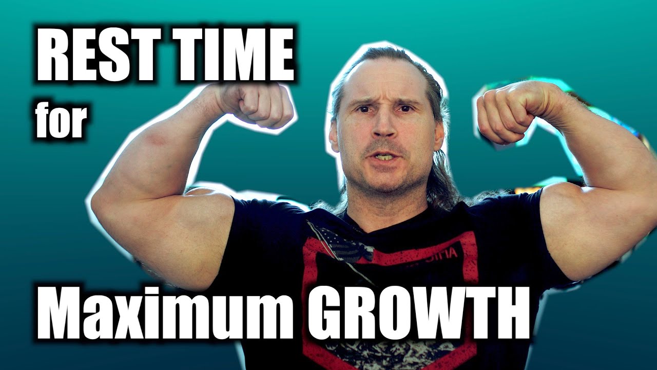 REST TIME for Maximum Muscle GROWTH