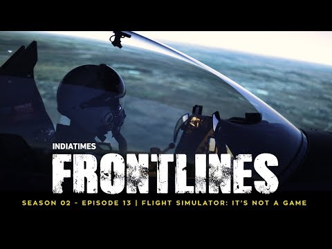 Indiatimes | Frontlines: S02E13 | IAF Flight Simulator: It's Not A Game