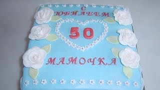 Торт для МАМОЧКИ