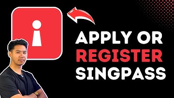 How To Apply Singpass | Register Singpass | Apply for Singpass