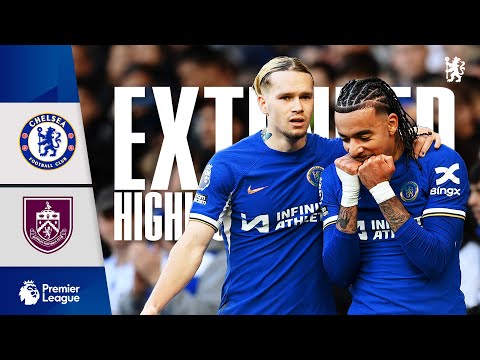 Chelsea 2-2 Burnley | Brilliant Palmer brace blunted by Burnley | Highlights - EXTENDED | PL 23/24