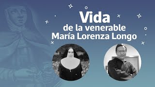 Vida de la Venerable María Lorenza Longo