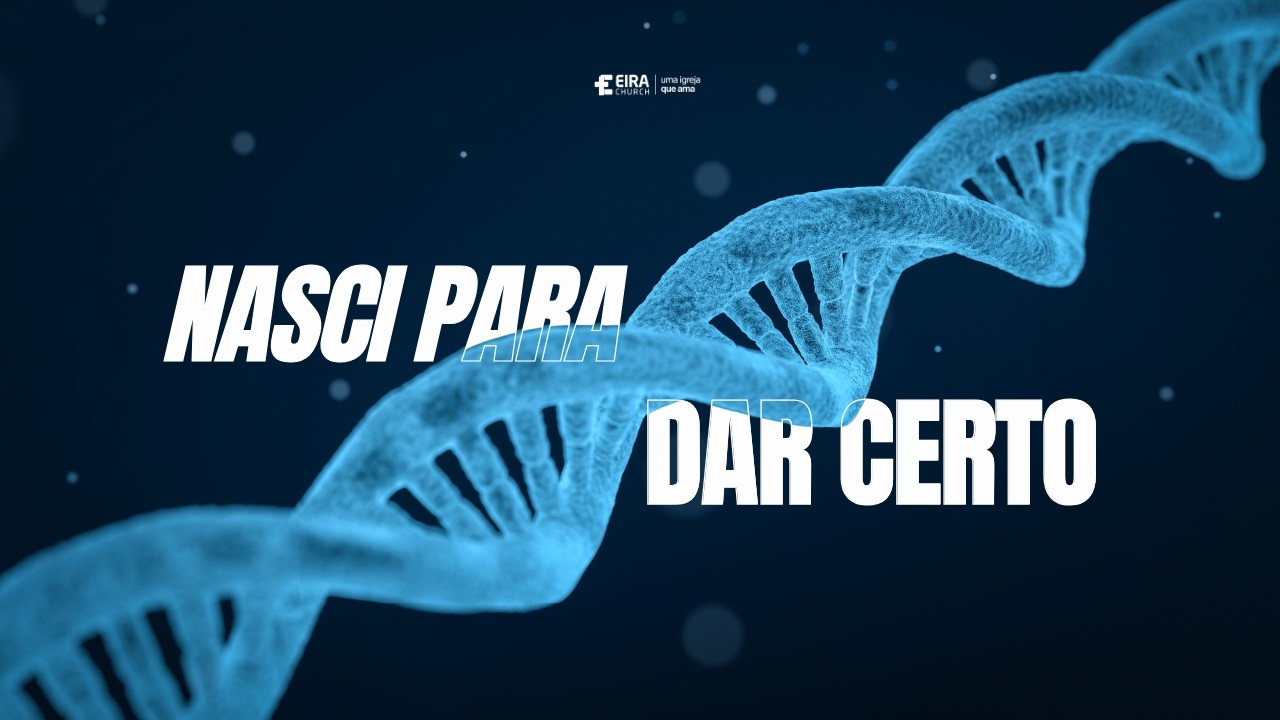 NASCI PARA DAR CERTO