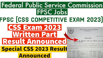FPSC Special (CSS) 2023 Written Part Result Announced - FPSC CSS 2023 Exam Result Announced