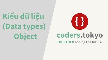 Bài 5. Object trong JavaScript