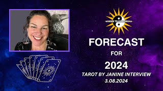 Forecast for 2024 - Wisdom Transmissions Interview w/ Tarot By Janine