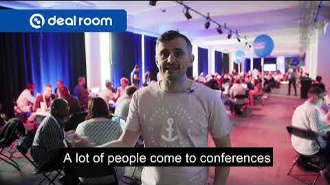 Gary Vee (Vaynerchuk) explains how Deal Room adds value to events.