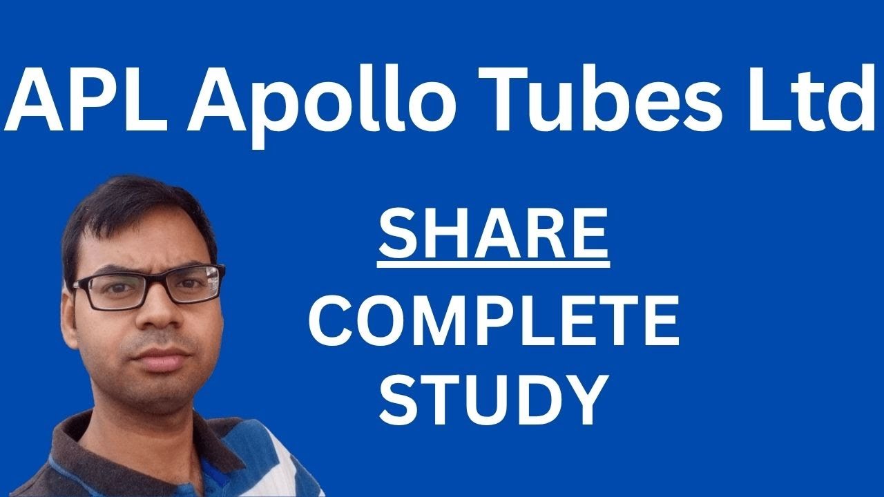 APL Apollo Tubes Share - complete Study | apl apollo tubes ltd share latest news